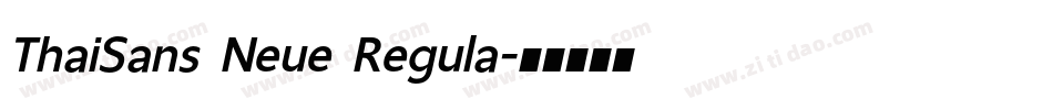 ThaiSans Neue Regula字体转换